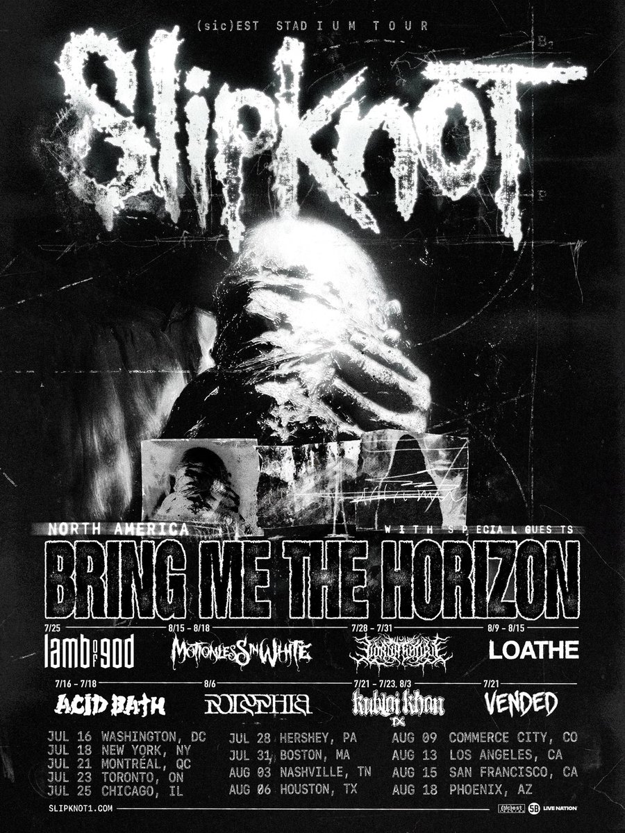 slipknot's tweet photo. NORTH AMERICA 2027: (sic)est Stadium Tour with special guests @bmthofficial

Plus varying support from @lambofgod, @MIWband, @LornaShore, @loatheasone, Acid Bath, @polyphia, @KublaiKhanTX, and @OfficialVended across select cities.

Tickets & VIP on-sale Friday, October 2. 

Pre-sale begins tomorrow at 10am. Sign up to receive your unique pre-sale code now at https://t.co/ebA4K2cHZo