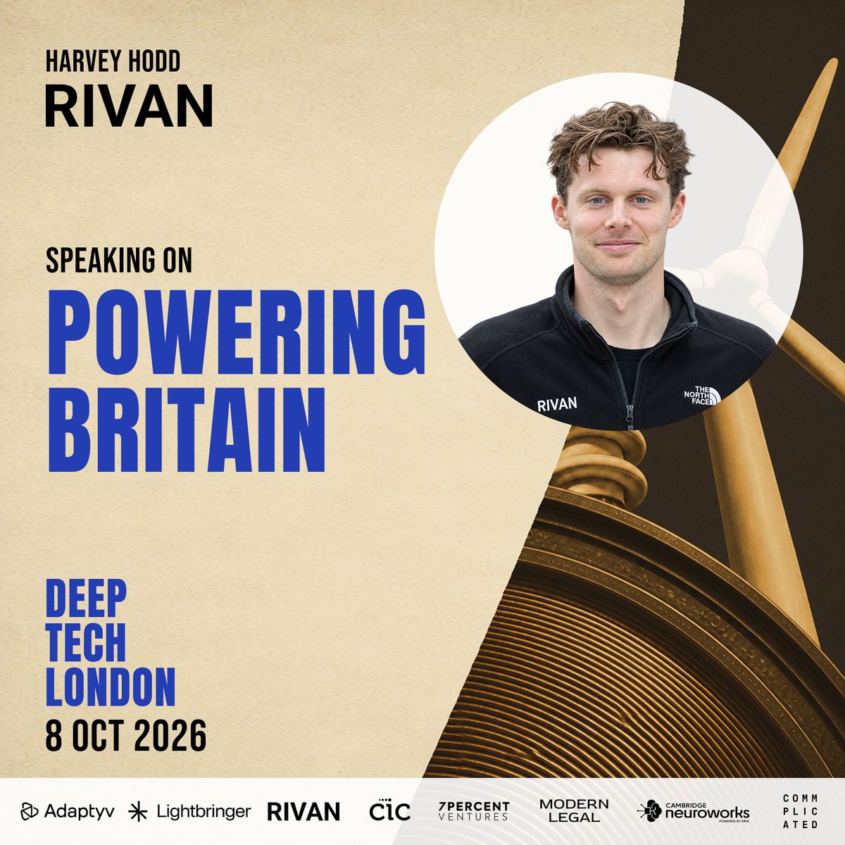 DeepTechLdn's tweet photo. Excited to announce Harvey Hodd (@harveyhodd), Founder and CEO of @Rivanindustries, for the Powering Britain pillar!

What if natural gas didn't have to come out of the ground?

Rivan uses solar power to turn carbon dioxide and water into fuel, starting with natural gas. It designs and builds the whole plant itself in Bermondsey, which is how it gets the cost down far enough to aim at beating drilled fuel on price.

It has just built the biggest plant of its kind in the UK, and plans to scale up 1,000 times within two years.

📍The Truman Brewery, London
🗓 8 October 2026
🎟 https://t.co/7jYFirfbRN
