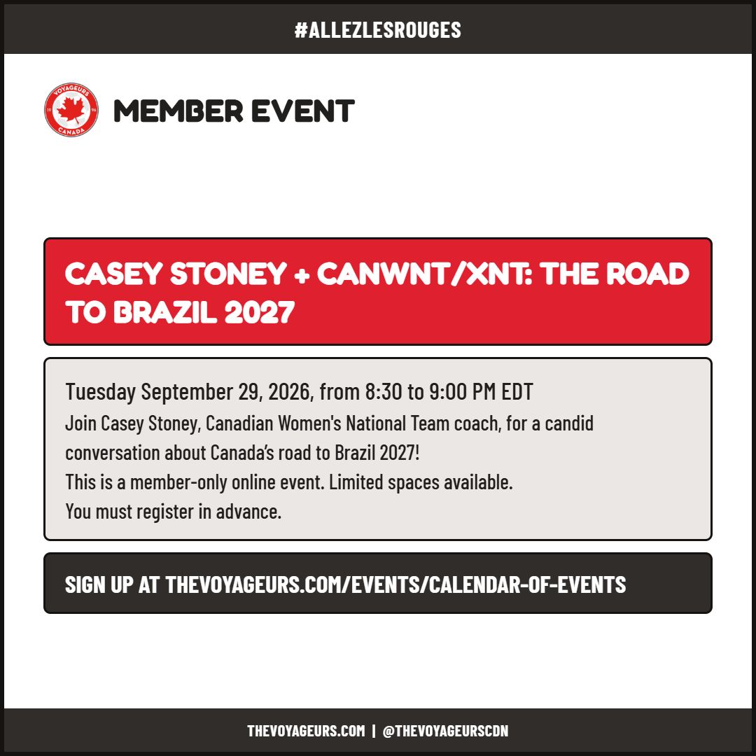 thevoyageurs's tweet photo. Reminder / Rappel
Member Event: Casey Stoney + CanWNT/XNT
Join us Tues, Sept 29 @ 8:30 PM EDT for a candid chat on the Road to Brazil 2027. Members-only, limited spots — register now!
#AllezLesRouges #CanWNT #CanXNT
1/2 https://t.co/TIPXoa64Uq