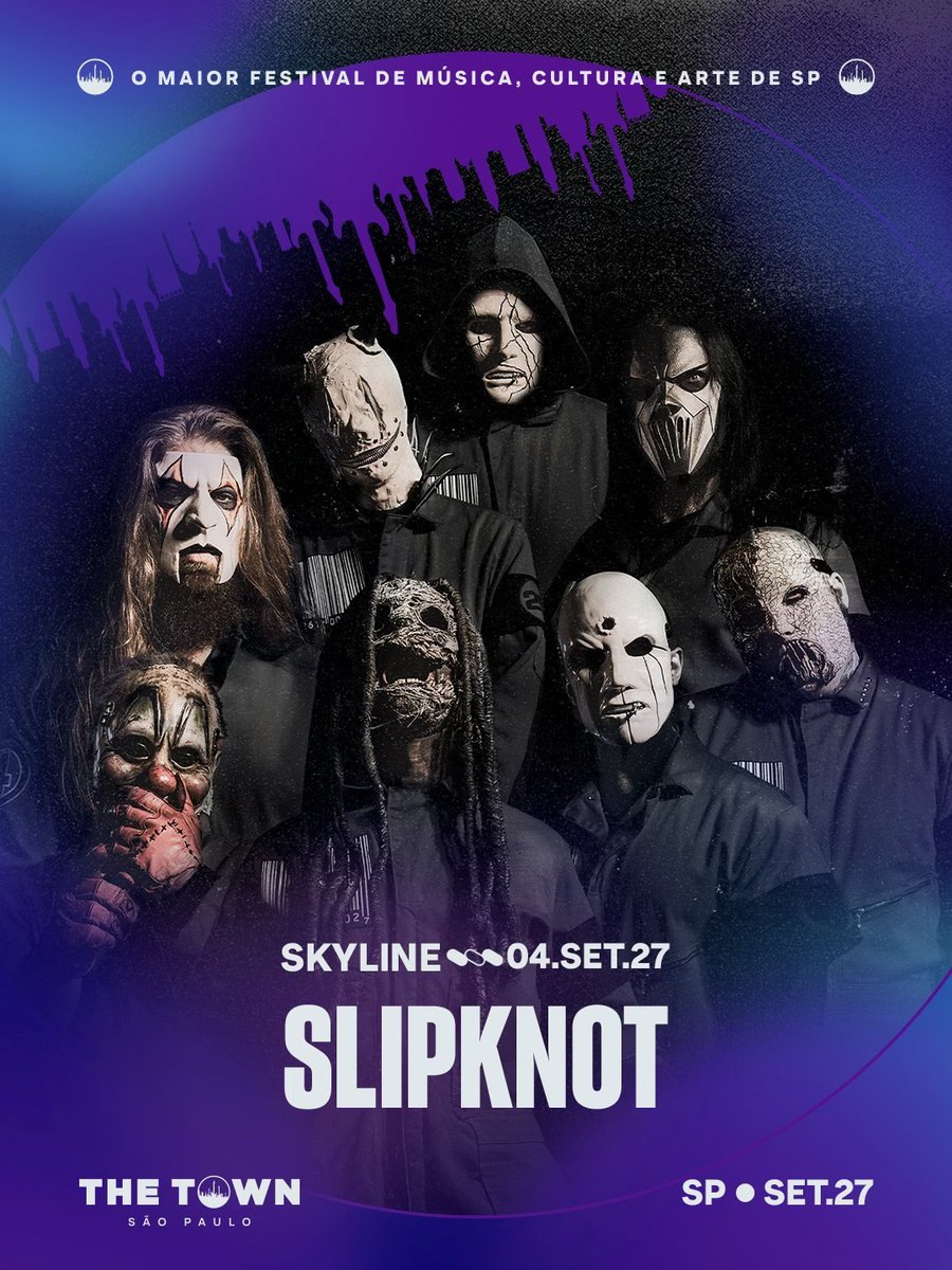 izzomrm's tweet photo. SLIPKNOT é a primeira atração CONFIRMADA do @thetownfestival em 2027.

Banda se apresenta no primeiro dia, em 04 de setembro. #TheTown2027 https://t.co/XZV3SMimiK