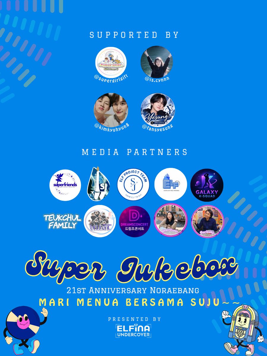 ELFINA_UndPro's tweet photo. Let's celebrate the 21 years together! 💙  
🎶 SUPER JUKEBOX
🗓 15 Nov 2026 | 1–6 PM WIB
📍 Lotte Alley, Kuningan
🎟 FREE ADMISSION  
Playlist curated from ELF requests. Will your fave make it in? 👀

#슈퍼주니어 #SUPERJUNIOR #SUPERJUNIOR_21st_Anniversary https://t.co/NM3Z4Xat8F