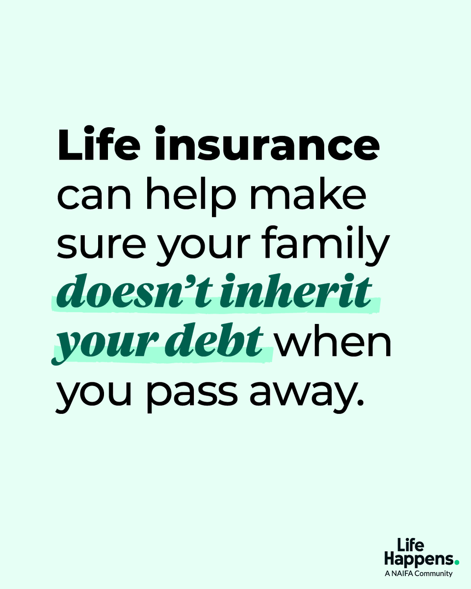 NAIFA's tweet photo. Did you know? Debt like outstanding medical bills, student loans, and even credit card debt can be passed on to family if you pass away. We can help you get a policy that can help prevent your family from taking on any debts you might have if you pass away. #LIAM2026 #NAIFAProud https://t.co/KdHiWhtzHn
