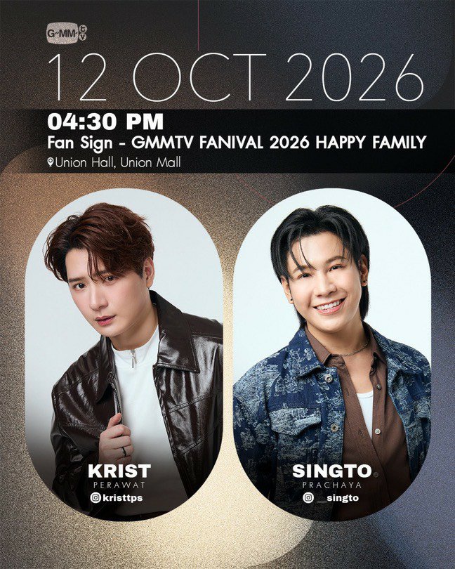 krist_est's tweet photo. #KristSchedule 

📌 Nineentertain 24th Anniversary Charity Concert

🗓️ 30/9/2026

⏰ 6.00 PM

🏠 Parc Paragon,  Siam Paragon

📌 DELSEY PARIS 80th Anniversary

🗓️ 4/10/2026

⏰ 5.00 PM

🏠 Men's Hall, 2nd floor, Siam Paragon

📌 Fan sign - GMMTV Fanival2026 Happy Family 

📅 12/10/2026

⏰ 4:30 PM

🏠 Union Hall, Union Mall 

📌 Krist 1st Album 'Silhouettes' Listening & Birthday Party 

📅 20/10/2026

⏰ 6:00 PM

🏠 IconSiam Hall, 7th floor, Iconsiam

#KristPerawat
@kristtps
#ยูยู่ของคุณพี