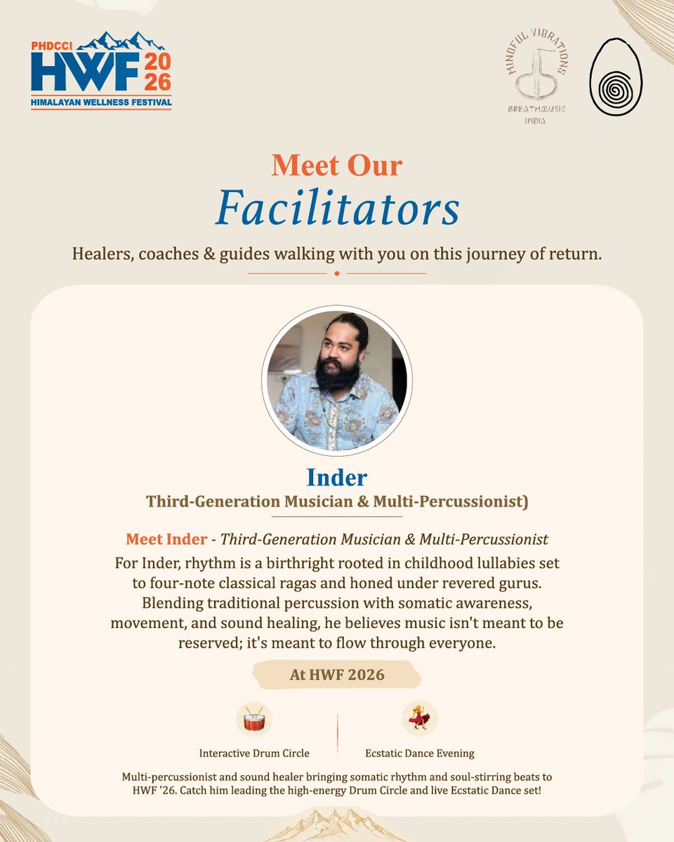 HimalayanWell's tweet photo. Meet Inder Third-Generation Musician &amp; Multi-Percussionist, joining the Himalayan Wellness Festival 2026 with an experience rooted in traditional percussion, somatic rhythm and sound.

23–25 October 2026, The Punarnava Wellness Resort, Dehradun, Uttarakhand

#HimalayanWellness https://t.co/hzqM1d9sZn