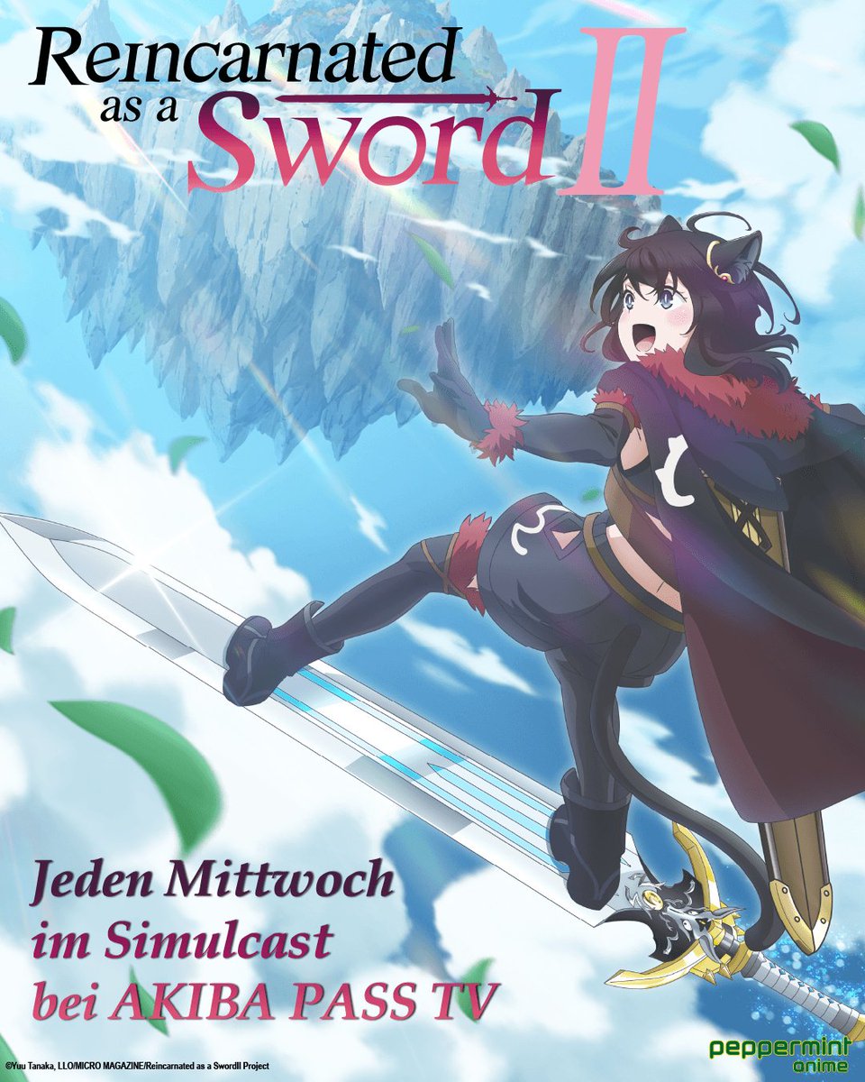 PepperAnime's tweet photo. Nun gehen die Abenteuer weiter mit Staffel 2!

Ab 30.09.2026 jeden Mittwoch um 17:30 Uhr im Simulcast bei AKIBA PASS TV: Reincarnated as a Sword Season 2!

Hinweis: Ab 28.10.2026 laufen die Episoden 1 Stunde früher um 16:30 Uhr

#ReincarnatedasaSword #AKIBAPASSTV #peppermintanime https://t.co/3s1bEdcCh6
