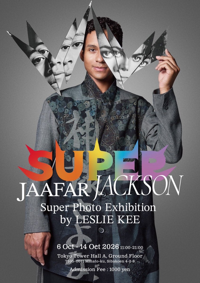 Mitsuru323232's tweet photo. やっと言えます👏👏👏

【 JAAFAR JACKSON
Super Photo Exhibition
by LESLIE KEE 】

世界的フォトグラファー Leslie Kee氏による「JAAFAR JACKSON Super Photo Exhibition」を東京タワーで開催します🗼

映画『Michael』で主演を務めるJaafar Jacksonを、Leslie Kee氏が撮り下ろした新たな写真作品を世界初公開。

約100点におよぶ作品を一挙展示します。

【開催概要】
日程：2026年10月6日(火)〜14日(水)
時間：11:00〜21:00
会場：東京タワー タワーホールA

🎟️入場はこちら
https://t.co/ifkAFQvVfF

発表直後から、早速反響が凄い✨

開催まであと少し。

残りの準備、頑張るぞ〜🔥