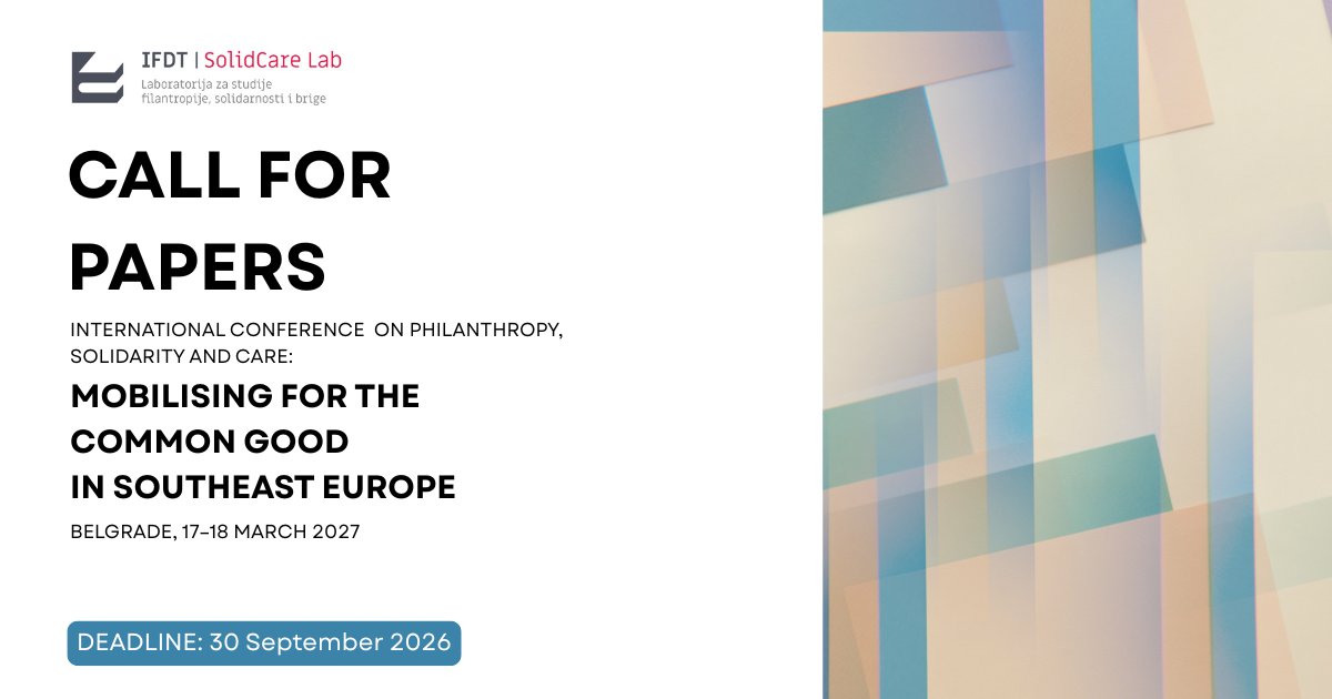 IFDT_Beograd's tweet photo. ONLY 2 DAYS LEFT! 🚨 Deadline to submit abstracts for the SolidCareLab conference closes Sept 30!

"Philanthropy, Solidarity &amp; Care" (Belgrade, March 2027). Keynotes: Čarna Brković &amp; @heathcabot. 

⏳ 350–500 words in EN.

🔗 Apply now: https://t.co/vaqSyQHBF5 https://t.co/nLfUrOcWho