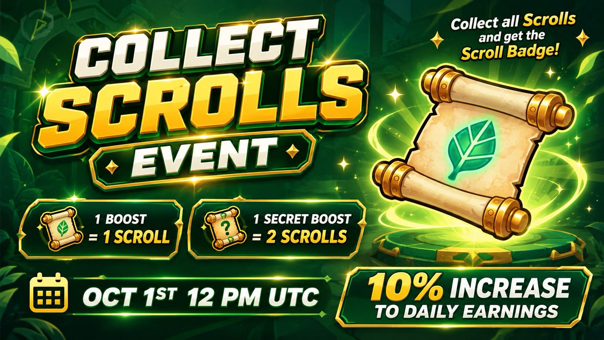 Sprout_Network's tweet photo. New Boost Event: Collect The Scrolls is going live at Oct 1st, 12PM UTC! 

Collect scrolls to unlock prizes and earn our a perk badge : The Scroll Badge 📜

Scroll Badge = 10% Boost to daily earnings for every session you start.

⚡1 Boost = 1 📜

❓1 Secret Boost = 2 📜📜

Unlock additional rewards such as Sprout, Seeds & Sprout Rush as you progress🌱🔥

🔔 To earn the Scroll Badge: Collect 100 scrolls before the contest ends! 🔔