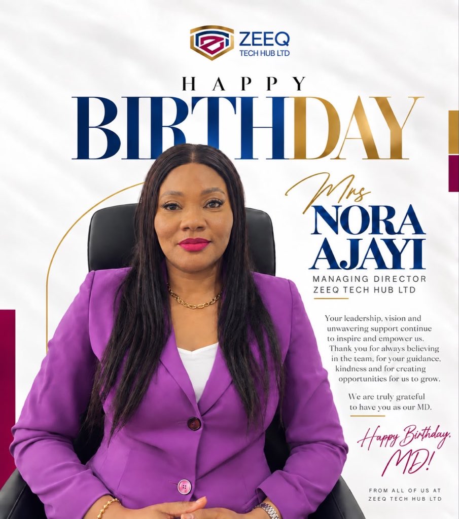 TechZeeq6534's tweet photo. Yesterday, we celebrated a remarkable leader! 🎉

Happy Birthday to our Managing Director, Mrs. Nora Ajayi! Your vision and leadership continue to inspire us.

Here’s to another year of impact, growth, and greater milestones. 🥂✨

Happy Birthday, Ma! https://t.co/iD07NvCh9h