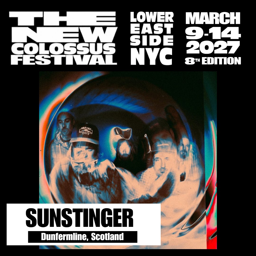 sunstinger's tweet photo. NYC, March 2027 

Excited to announce we will be making our US debut in New York’s Lower East Side. 

Thank you to @NewColossusFest for the invite 

More details soon! https://t.co/eMGz0i5nCS