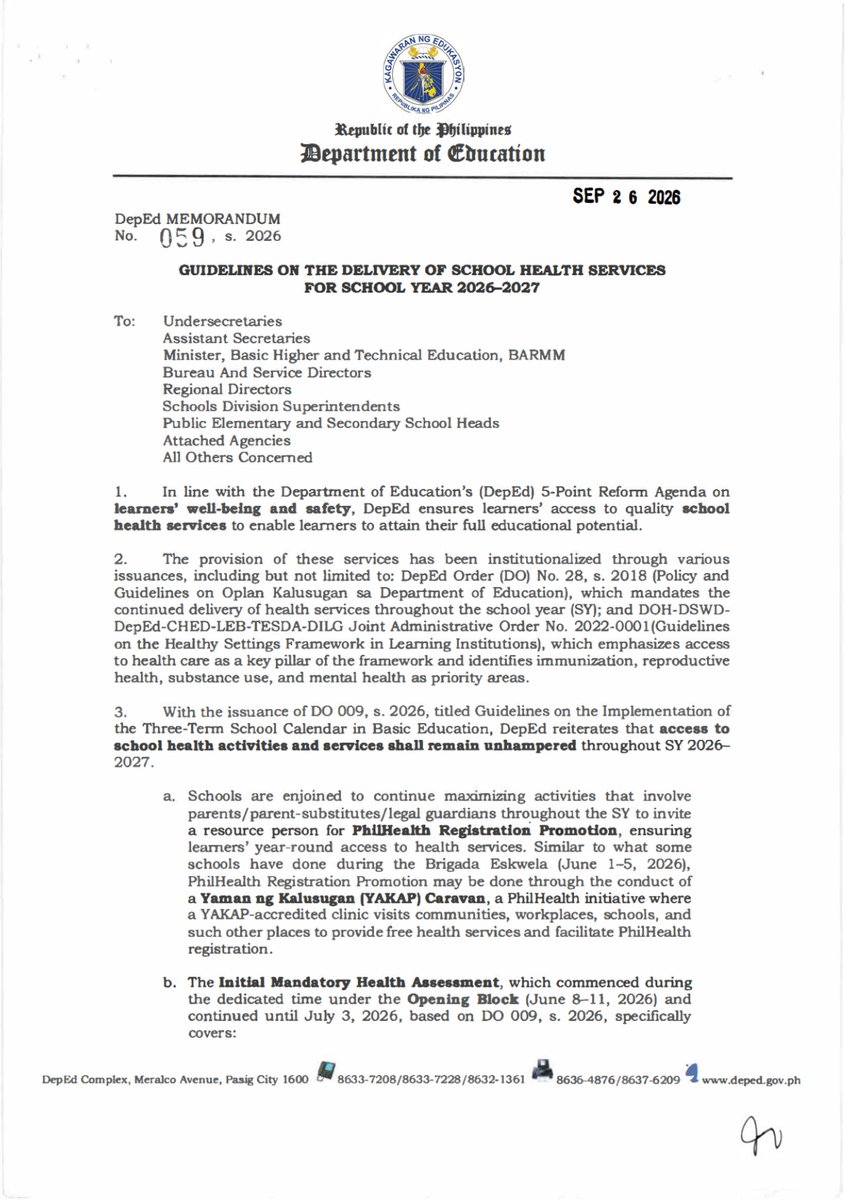 PHNewsOrg's tweet photo. 📢 DepEd Memorandum No. 059, s. 2026

Naglabas ang Department of Education (DepEd) ng bagong guidelines para sa Delivery of School Health Services for SY 2026–2027.

Layunin nitong matiyak na patuloy na makakakuha ang mga learners ng kinakailangang school health services habang nagpapatuloy ang school year.

Kabilang sa binibigyang-diin ang patuloy na access sa health activities and services, kabilang ang PhilHealth Registration Promotion at iba pang health-related initiatives sa mga paaralan.

📄 DepEd Memo No. 059, s. 2026
🔗 https://t.co/IqNKvmu3fN
Follow PHNewsOrg for more DepEd updates.

#DepEd #DepEdMemo #SchoolHealthServices #DepEdUpdates #PHNewsOrg