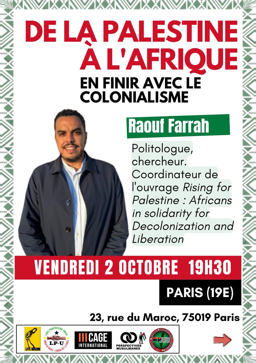 laquestionnoire's tweet photo. De la Palestine à l’Afrique, en finir avec le colonialisme.

Organisé par l’espace Malcolm X.
Avec Raouf Farrah : Politologue, chercheur. Coordinateur de l’ouvrage « Rising for Palestine : Africans in solidarity for Decolonization and Liberation. » 1/3 https://t.co/4JOLqjnhFV