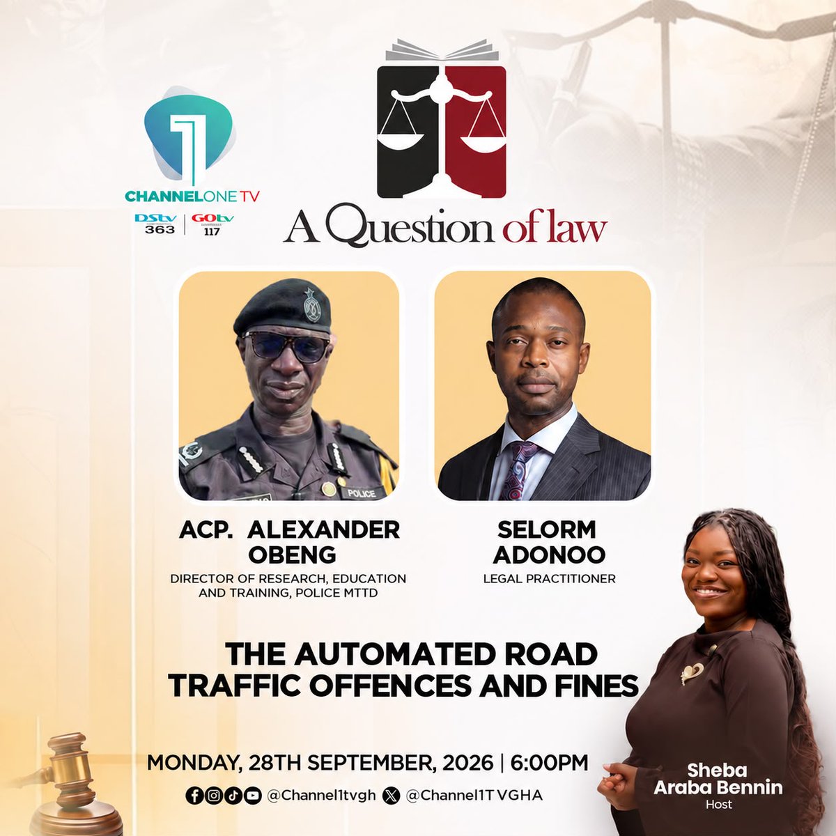 Citi973's tweet photo. Today on The Question of Law, 
We delve into the legal frameworks binding the recently developed automated road traffic offences system.

Join host @ArabaSheba and her guests, Legal Practitioner, @SelormAdonoo and Director Of Research, Education And Training, Police MTTD, ACP. Alexander Obeng on A Question of Law as they simplify the law and explain what it means for you.

📺 A Question of Law
🕖 Monday, 6 PM | Channel One TV

Know the law. Know your rights. Know your responsibilities.