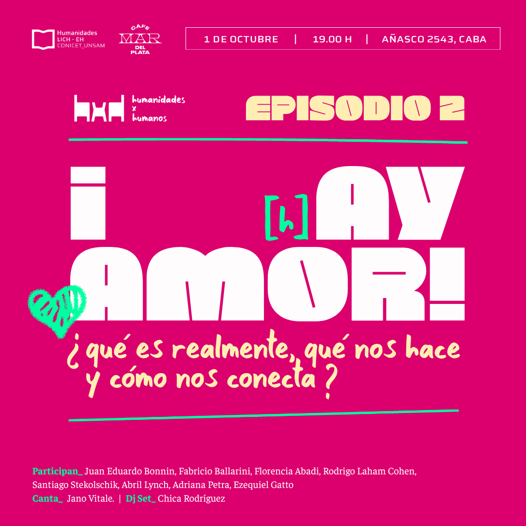 LICHUnsam's tweet photo. 📣 ¡Sumate al segundo episodio de Humanidades por Humanos! 👉 ¡(H)Ay Amor! ¿Qué es realmente, qué nos hace y cómo nos conecta?

🗓️📍 1 de octubre | 19.00 h. | Añasco 2543, CABA

🔗 Encontrá más info y/o registrate para participar ingresando acá: https://t.co/cstGAE5igG https://t.co/1Ff6K8OzYm
