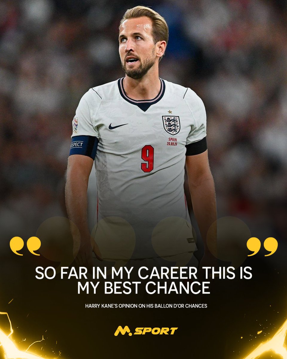 MSportOfficial's tweet photo. Kane believes his time for the Ballon D'or is now.

#MSport #Playerquote https://t.co/1igLWc4vKh