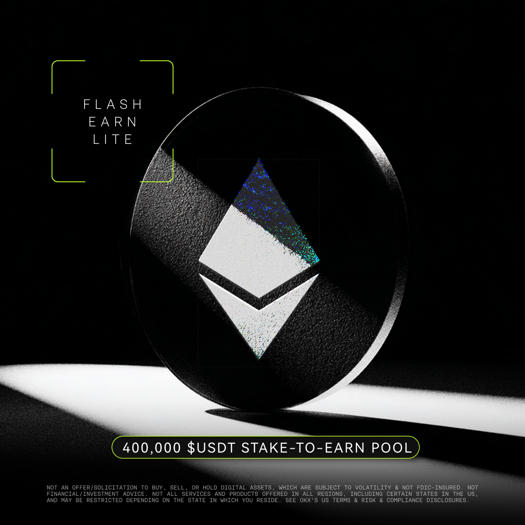 OKXmena's tweet photo. مكافأة بـ 400,000 USDT لمستخدمي Flash Earn على OKX.

انضم بعملة ETH على ميزة Flash Earn عبر التطبيق واحجز حصتك من المكافأة.

الحملة متاحة من 10:00 صباحا يوم 29 سبتمبر وحتى 10:00 صباحا 4 أكتوبر بتوقيت UTC+3. https://t.co/zcKjwYrVMR