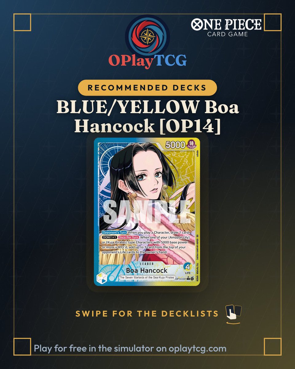OPlayTCG's tweet photo. Recommended decks for Boa Hancock (OP14): 3 real lists winning in ranked on OPlayTCG. Swipe for the decklists and play for free at https://t.co/pmjuVXlZoS
#OnePieceCardGame #OPTCG #OPlayTCG https://t.co/bIYOS2P5JC