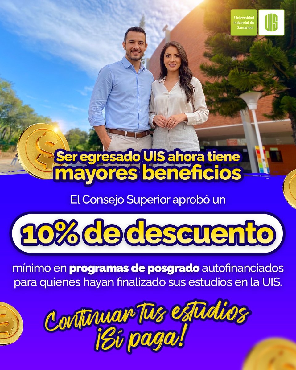 UIS's tweet photo. La Universidad Industrial de Santander aprobó un 10 % de descuento mínimo para egresados en programas de posgrado autofinanciados
Su aplicación comienza a partir de la fecha de aprobación y queda sujeta a la decisión de cada escuela o unidad académico-administrativa responsable del respectivo programa.
“Lo que deseamos es que sigamos en contacto los egresados con la Universidad y, de esta manera, sentir que podemos seguir unidos a ella ya como estudiantes también de postgrado”, explicó Mario Andrés Betancurt Pinzón, representante de este estamento ante el Consejo Superior, quien señaló que la decisión es resultado de varios meses de trabajo conjunto con la administración de la Universidad.