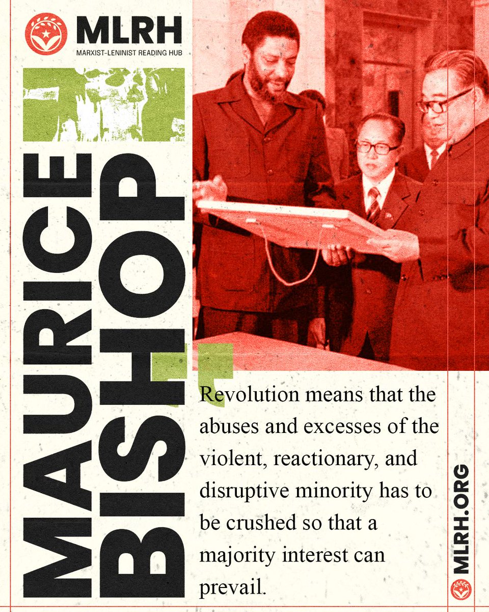 MLReadingHub's tweet photo. "Revolution means that the abuses and excesses of the violent, reactionary, and disruptive minority has to be crushed so that a majority interest can prevail." Maurice Bishop https://t.co/OQmYvV0OTU