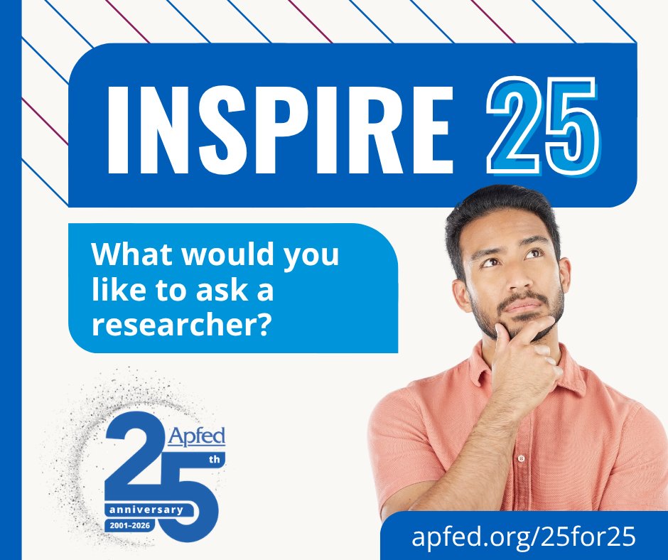 APFEDorg's tweet photo. Every breakthrough starts with a question. Curiosity fuels progress. 

What would you like to ask a researcher?  Drop your question in the comments.

#APFED25 #Inspire25 https://t.co/ltekd90HJW
