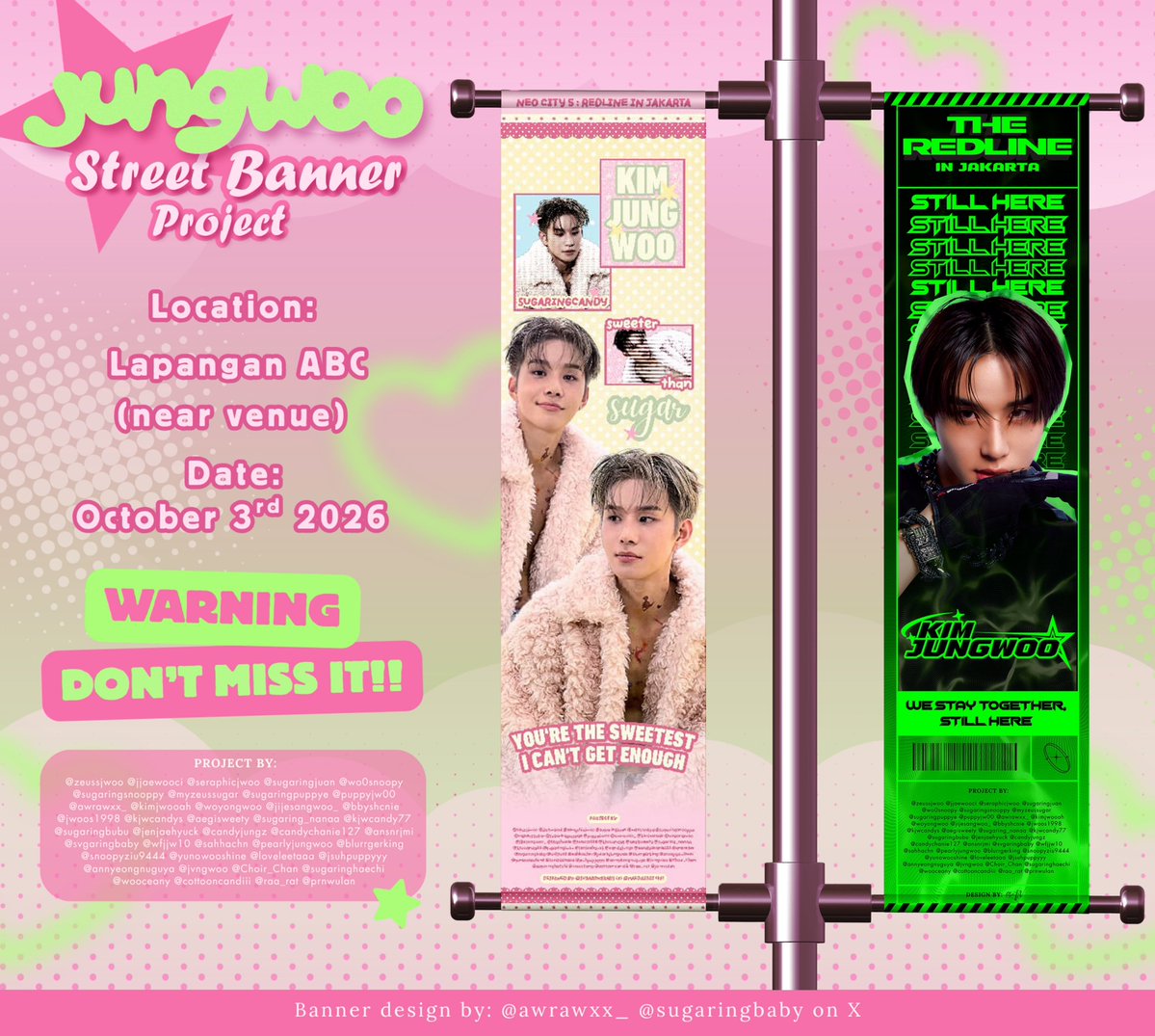 aegisweety's tweet photo. ♡ ₊˚‧꒰ ꪮ 𝑺𝒘𝒆𝒆𝒕𝒆𝒔𝒕 𝑱𝑼𝑵𝑮𝑾𝑶𝑶 𝑺𝒕𝒊𝒍𝒍 𝑯𝒆𝒓𝒆 ¡! ꫀ ꒱ ♡ ₊˚‧

#JUNGWOO Street Banner Project for NCT 127 REDLINE JAKARTA 

🗓 03 Okt 2026
📍 Lap. ABC, Indonesia Arena

Capture your moment! 
don't forget to tag us with #SweetestJUNGWOOStillHere ‹𝟹₊˚⊹♡ https://t.co/5NwB2yRhiX