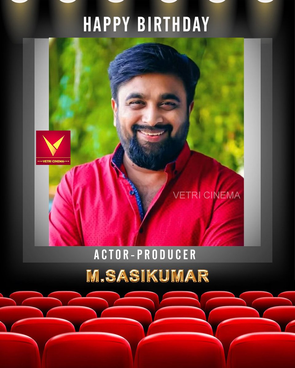 Vetricinema's tweet photo. Happy Birthday Director, Actor Sasikumar Sir 🎂 👑 💐 

@Vetricinema
#Mசசிகுமார்
#SasiKumar
#சசிகுமார்
#HappyBirthdaySasiKumar 
#HBdsasikumar 
#Vetricinema https://t.co/QZCoFg5DF0