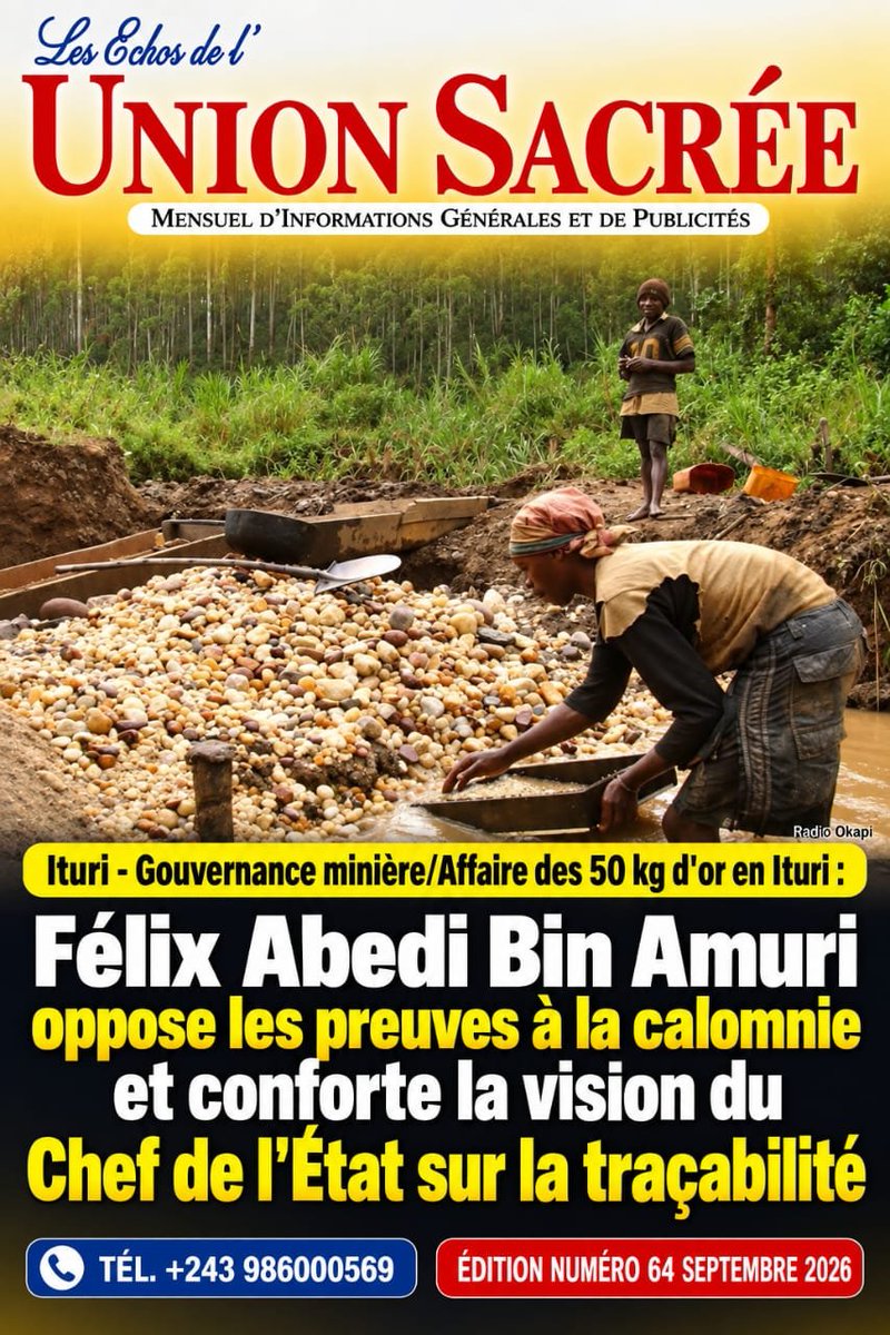 MundaWaMunda8's tweet photo. *ITURI : LE FAUX DOSSIER DES 50 KG D'OR S'EFFONDRE*

Accusé par 5 agents, le Chef de Division a.i des Mines *Félix Abedi Bin Amuri* répond avec pièces à l'appui et saisit la justice.

*1. Affaire 42 kg SOCOO RIVER :* C'est lui-même qui a ordonné le traçage le 16 mars 2026. Dossier complet : rapport, bordereaux, bon SAEMAPE, reçu 001/Rté/2026.

*2. Affaire 8 kg PK25 :* Sanction de 7.000 USD pour fraude de 72g. Pas de complaisance. Mission KPUTUKA/NGAYO imposée, recettes versées à la DGRPI avec preuves.

Pour le CD Abedi, c'est une cabale pour bloquer sa promotion. Il a saisi le Parquet Général pour imputations dommageables.

*Chiffre clé : Près de 1 Million USD mobilisés en 2025.* La bonne gouvernance prônée par le Chef de l'État en marche en Ituri.

*Les Échos de l'Union Sacrée* 

JP Bashale / Top Info 

@Fatshi20
@Presidence_RDC
@PrimatureRDC 
@SuminwaJudith
@LouisWKabamba 
@central_sage 
@kamba82 
@kakese_leon 
@PatrickKabeng12 
@AlainMake20 
@Alix_rdc 
@BenitaNtumba
