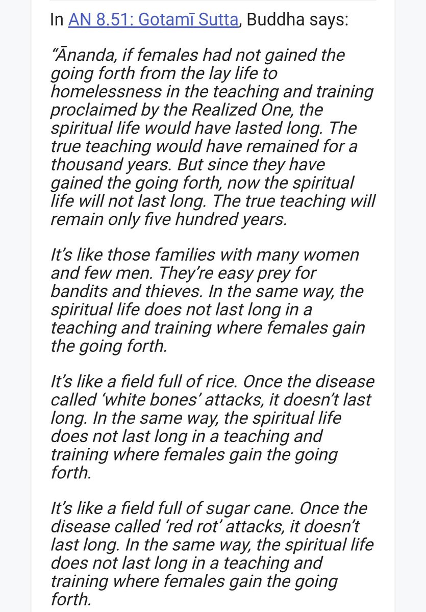 SagasofBharat's tweet photo. "Buddhism gave women freedom to become missionaries"

Meanwhile Buddha:

1. If women are allowed as Missionaries, spiritual path wont last long.

2. Women are like disease called "white-bone" attacks on rice.

3.  Women are like a disease called "red rot" attacks in sugarcane https://t.co/7xtWUjP546