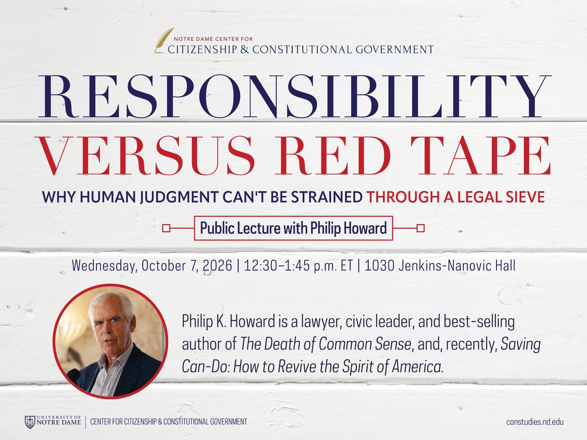 NDConStudies's tweet photo. How do we restore effectiveness, responsibility, and common sense to American governance?

Join us next week on Wednesday, October 7 for a public lecture with @PhilipKHoward at @NotreDame: "Responsibility Versus Red Tape."

More details here: https://t.co/iP06ZNKRFg https://t.co/I5VepRdEtU