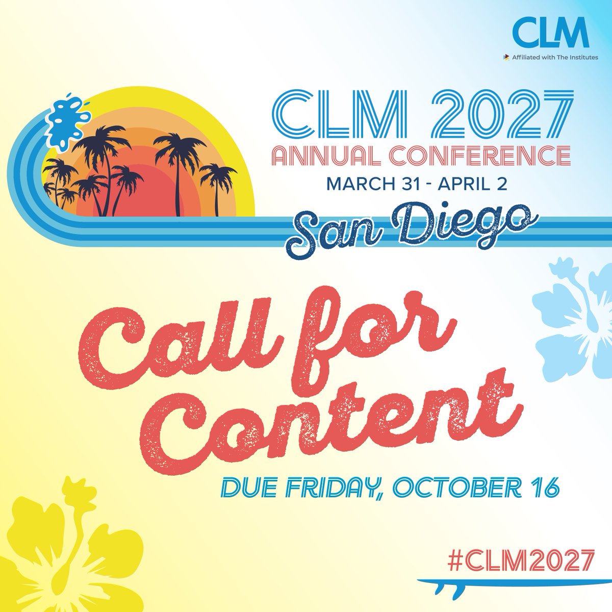 TheCLMalliance's tweet photo. 🌊 There's still time to reply to the Call for Content for our 2027 Annual Conference: March 31–April 2 in San Diego.
 
💡 Submit a proposal and help build our 2027 event.
 
📅 Due Friday, October 16 at 11:59pm ET
🔗 Submit: https://t.co/foueijr6Qp https://t.co/VyypLt9kcd