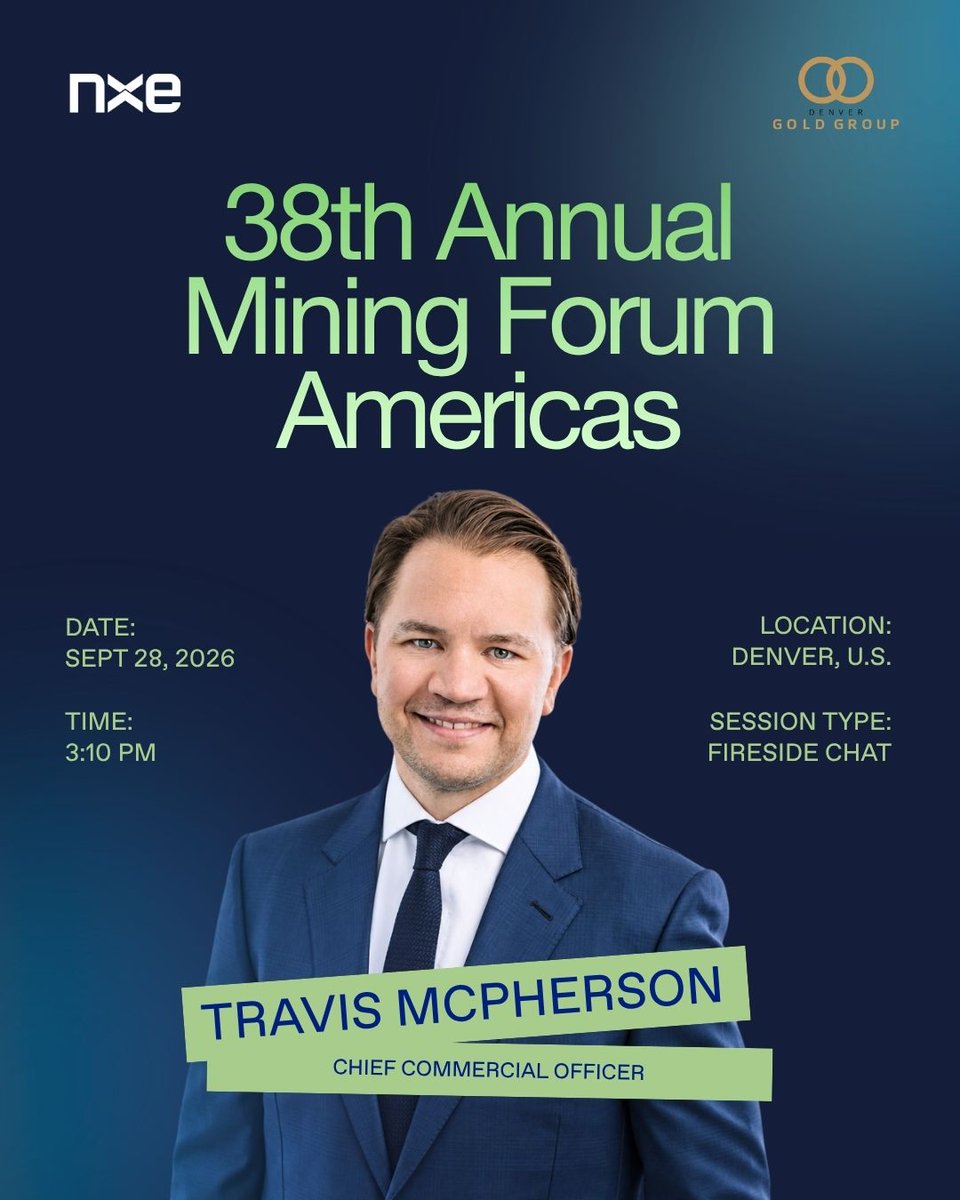 NexGenEnergy_'s tweet photo. NexGen is attending the 38th Annual Mining Forum Americas, taking place from the Sept 28-30, 2026.
 
We look forward to discussing:
🔹 The state of the uranium industry
🔹 Tightening structural supply deficits
🔹 What it takes to find, develop and bring a new mine online
🔹 NexGen's leadership position for the future
 
Don't miss Travis McPherson in a fireside chat with BofA's Lawson Winder from 15:10 to 15:30 MT on Sept 28th, where they'll dig into these themes.
 
$NXE $NXG #Uranium #GoodEnergy #MiningForumAmericas
@travmcph