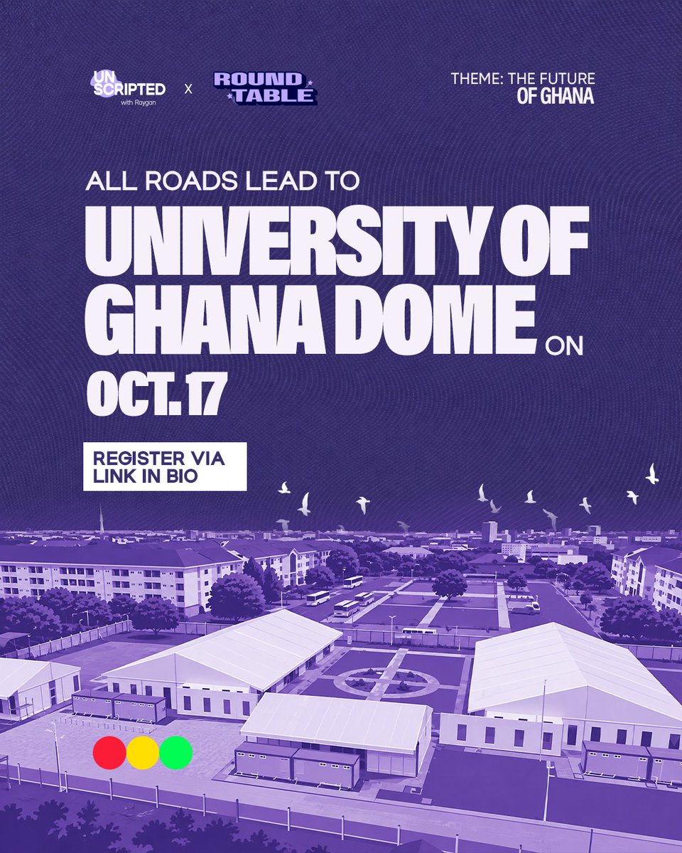 unscript_ed's tweet photo. We’re taking The Future of Ghana to the University of Ghana Dome! 🇬🇭

Join us on October 17 for the in-person premiere of The RoundTable.

🎟️ Tickets via the link in bio. https://t.co/YJAFyznAj4