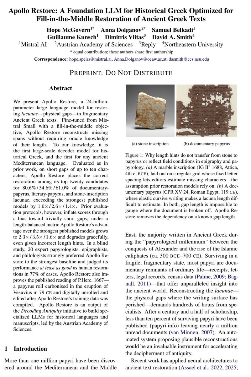 raphaeldoan's tweet photo. Un travail proche des modèles de DeepMind, Ithaca et Aeneas : un LLM spécialisé dans la restauration des lacunes des inscriptions ou papyrus grecs, fondé pour une fois sur @MistralAI. Ça a l'air de bien marcher. https://t.co/eo0Hw80vzz