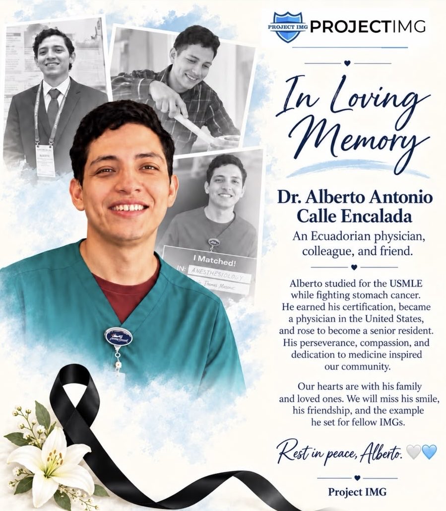 sebas_arruarana's tweet photo. In loving memory of @AlbertoCalleMd . 🤍🩵
Dr Alberto was an Ecuadorian IMG and anesthesiology resident in the United States 🇺🇸. He worked incredibly hard to follow this path. Even while facing stomach cancer, he studied for the USMLE, earned his certification, matched into anesthesiology, and became a senior resident.

When his illness required him to take time away from residency, he faced uncertainty about his visa. He reached out to me on WhatsApp and @ProjectImg advocated for Alberto and supported his efforts with @ECFMG_J1 to continue his training. 

We were grateful to know him and stand beside him. 🙏 

Our hearts are with his family, friends, and everyone who loved him. We will remember his smile, his love of music, and the dedication with which he pursued his dream.

We will miss you, Alberto. Rest in peace. 🤍🩵 🇪🇨