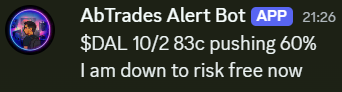 One of those days but AB stayed on point with the $DAL trade 🚀 
 [📷](https://pbs.twimg.com/media/HTU2UFYb0AAdpoA.png) [📷](https://pbs.twimg.com/media/HTU2Umx