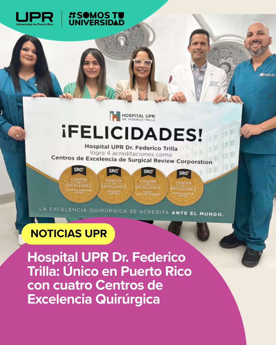 UPR_Oficial's tweet photo. 🩺 El Hospital de la UPR Dr. Federico Trilla, en Carolina,  suma tres nuevas acreditaciones de Surgical Review Corporation como Centro de Excelencia en Cirugía Ortopédica, Reemplazo Articular Robótico y Cirugía Mínimamente Invasiva. ¡Enhorabuena! 

#SomosTuUniversidad #SomosUPR https://t.co/96vfu5GDkv