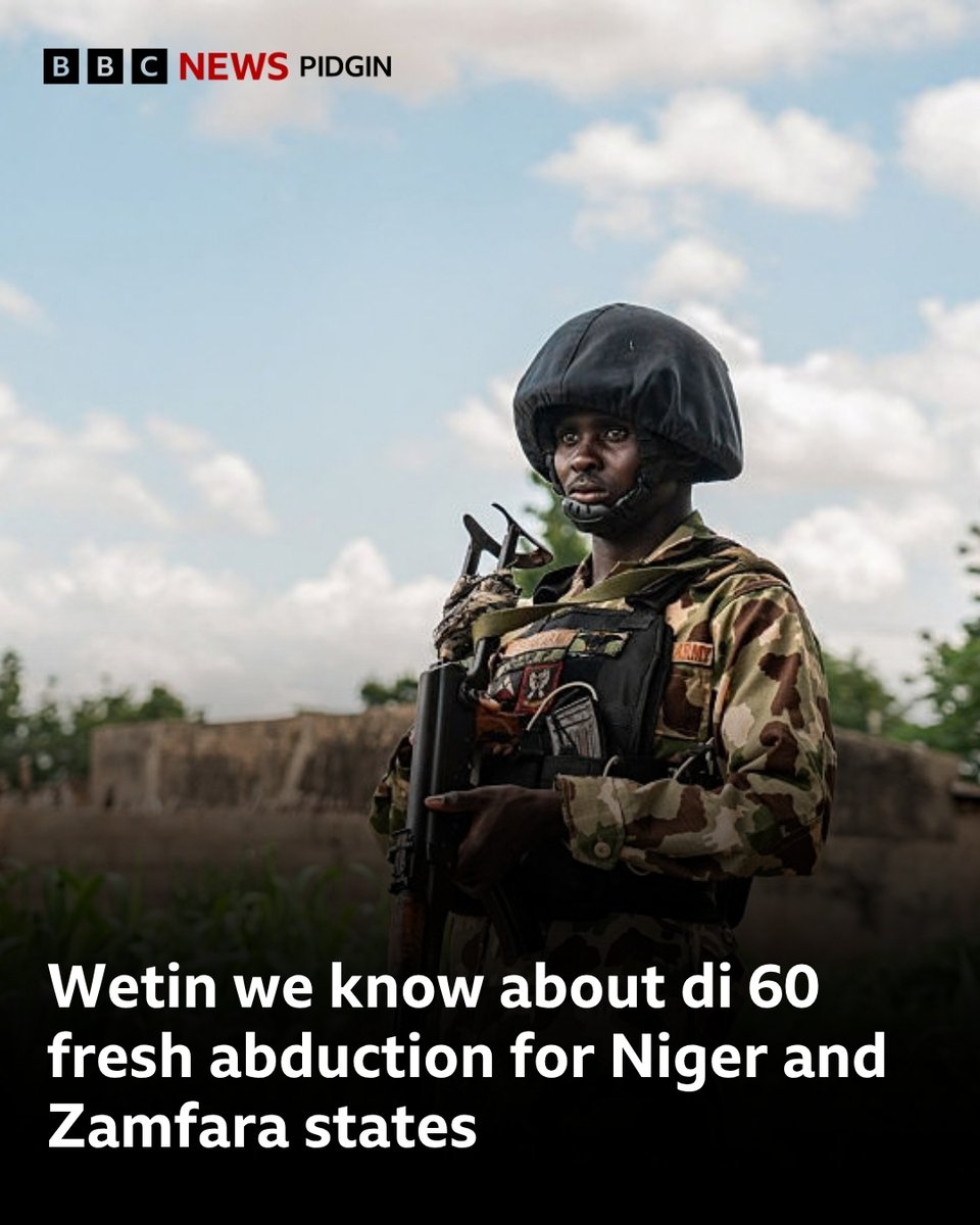 bbcnewspidgin's tweet photo. Suspected bandits don kidnap more dan 60 pipo for separate attacks for northern Nigeria.

Dis na di for di latest wave for di series of kidnappings wey armed criminal gangs don carry out dis year.

Full tori: https://t.co/MDnaglNMcI https://t.co/rzh9ec3EF8