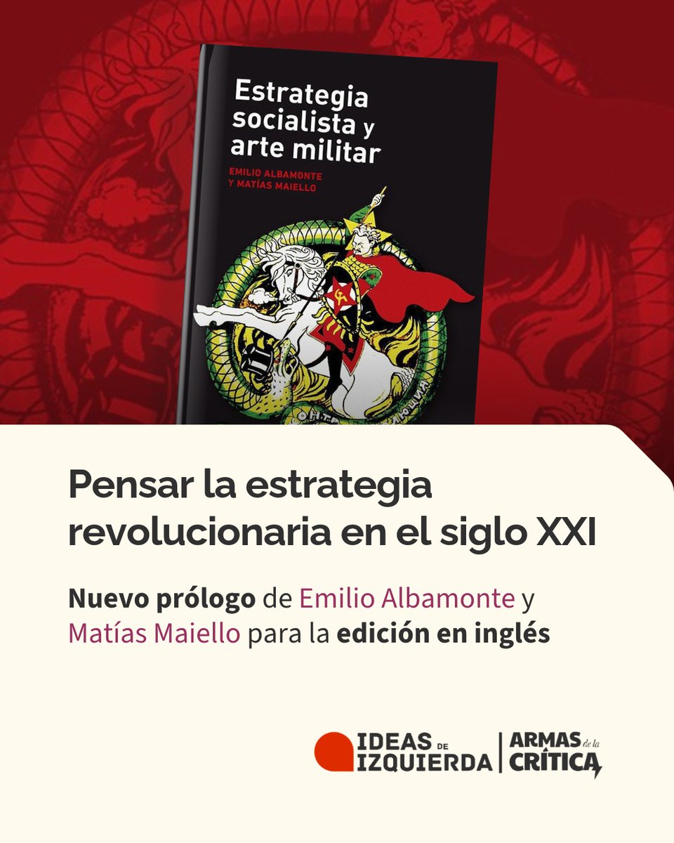 Ediciones_IPS's tweet photo. Nuevo prólogo de "Estrategia socialista y arte militar"  a la edición en inglés, de próxima aparición.

👉Leelo completo en: 
https://t.co/kpG5ca5xkF

✍️ Por @MaielloMatias y Emilio Albamonte https://t.co/T1LgLo0OtU