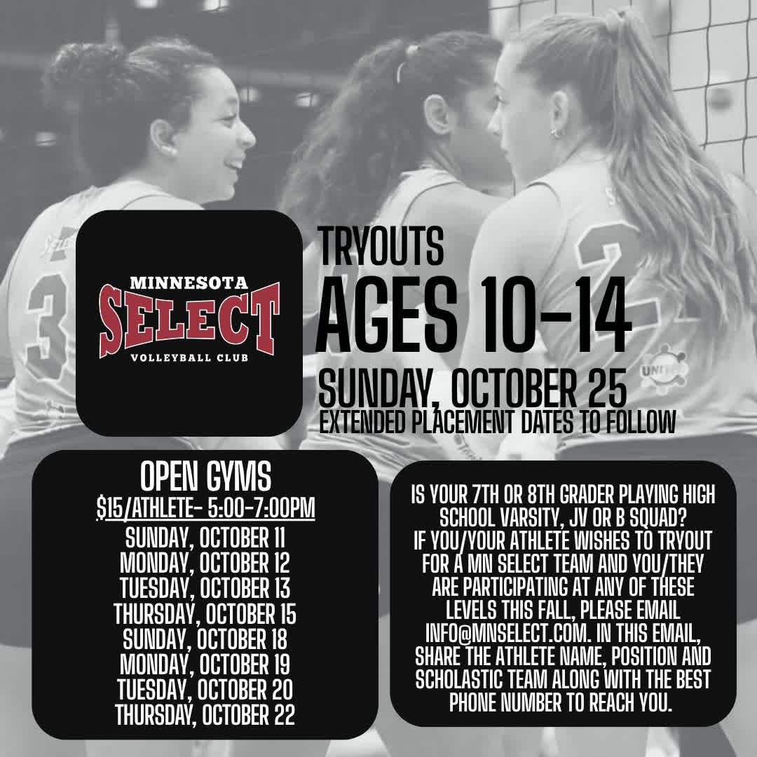 MNSelect's tweet photo. Save the dates for our girls' season Open Gyms and Tryouts! Check out https://t.co/w6jw4mCX5M for season details and to register for tryouts! https://t.co/8TUhID0dzp