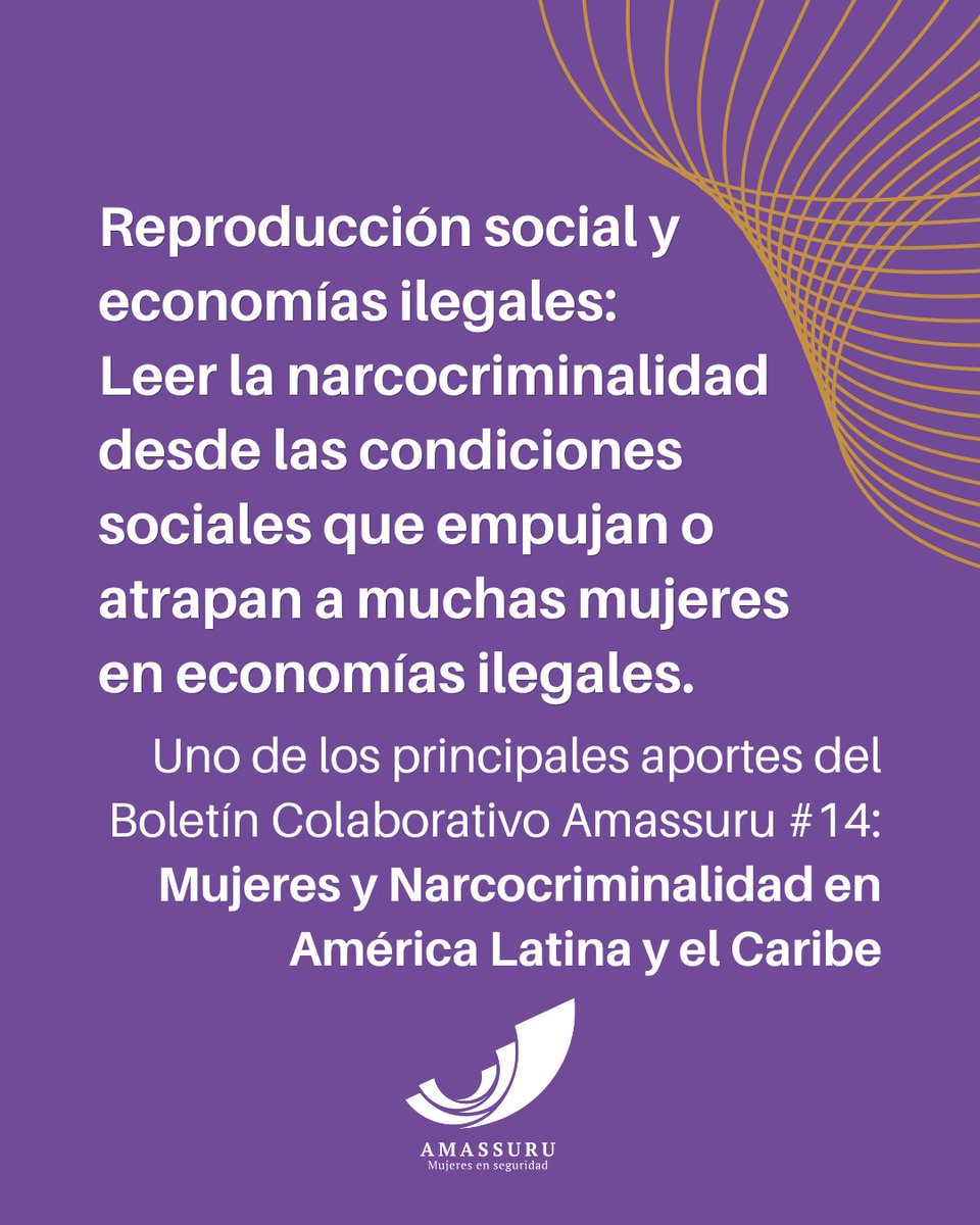 amassuru's tweet photo. Highlight del Boletín Colaborativo Amassuru 14: Mujeres y Narcocriminalidad en América Latina y el Caribe

En foco: Reproducción social y economías ilegales
Los articulos de este tema presentan como el narcotráfico y el narcomenudeo son parte de arreglos de supervivencia 👇🏼 https://t.co/hcNpH3GmJe