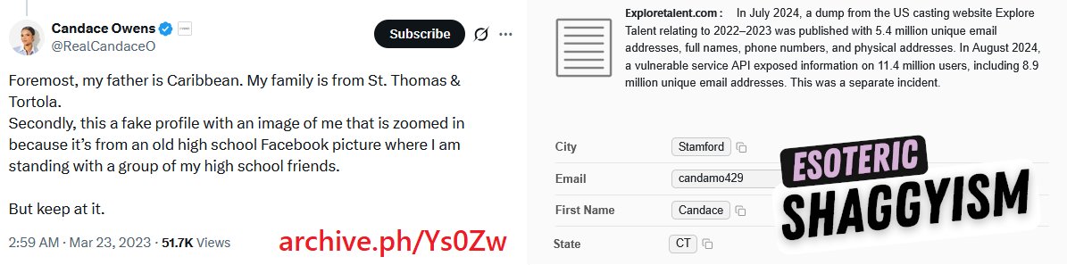 EsoShaggy's tweet photo. Full proof this is Candace: Candace Owens' original 2008 YouTube channel is named "Candamo429", featuring a video with her. This matches multiple emails registered to her gay dating profiles. The video is at URI and she later wrote about it on Degree 180.

The one different email matches her Flickr, Cdotamber. It has her birthday too, April 29th.

The URI email is linked to Candace Owens' MySpace page that features her full name. The account and the dating profile are nearly 2 decades old.

Candace's original twitter was @Candace_Amber

All locations match where Candace was at that exact time. Stamford, CT. Kington, RI. Narragansett, RI. Stamford has 139k people. Kingston has about 7k people. Narragansett

There is only 1 Candace Owens born April 29th (429) from Stamford, Connecticut who later attended the University of Rhode Island in Kingston, RI. That is an exact duplicate of the dating profiles, along with the time frame Candace attended URI.

There is one other Candace A Owens from Connecticut who is over 20 years older, but not from Stamford. There's a Candace Danielle Owens who lived in Stamford at a point that's roughly her age, but born 7 months later and has lived elsewhere since the 90s. Candace lived in Stamford (after New York) until she moved to university.

Candace Owens uses the same passwords everywhere.

Additionally, Candace Owens used the same phone number on her Explore Talent profile as she used on her on her Degree180 website. That Explore Talent profile is linked to a candamo429 email.

The Candamo429 email was first posted on Kiwi Farms in 2016 on the third page of Candace Owens' thread when she was originally identified.

The 2014 date is only because the AFF leak was in 2016, so later  dates didn't register. However going to the profile itself shows it was last used 2022.

The only alternative explanation is that a timetraveler went back to 2008 when nobody knew who Candace Owens was, hacked all her accounts, spoofed her IP 4 times, somehow linked multiple social medias, her own website and all her data to compromised emails. Also Candace was never notified of this. 
And then this timetraveler logged into just one profile in 2022. As a 18+ year consistent psyop.

I am offering to 100k to anyone who can debunk all 4 of these accounts as not being Candace Owens'. 

Candace abusing community notes or having kids doesn't debunk the profiles. Candace deleting the accounts after this release doesn't count either when you can still find the data leaks across multiple OSINT providers.

Needless to say, the online accounts, personal info and digital forensics confirm that without a doubt, this is Candace Owens 100%.