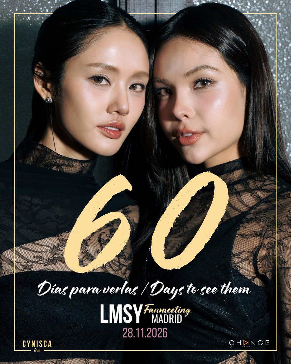 CyniscaLiveLMSY's tweet photo. 60 DÍAS PARA VERLAS 💜 

El FanMeeting de LMSY en Madrid empieza a sentirse de verdad 😱

🔥 60 días para el 28 de noviembre. 🔥 60 días para tener a @Lookmheewang y @sonyasarann en un escenario en España. 🔥 60 días para vivir juntas ese momento que llevamos tanto esperando.

Después de tanto tiempo soñando con ello, cada vez falta menos para tenerlas frente a nosotras, compartir un día épico y sentirlas más cerca que nunca. ✨

🎟️Últimas entradas. El tiempo corre y Madrid os espera.
https://t.co/x4ZeP8E0fY

Besties, ¿estáis preparadas para todo lo que viene?  
60 DAYS UNTIL WE SEE THEM 💜

The LMSY FanMeeting in Madrid is finally starting to feel real 😱
 🔥 60 days until November 28th. 🔥 60 days until we get to see @sonyasarann and @Lookmheewang on a stage in Spain. 🔥 60 days until we get to experience together the moment we’ve been waiting.

After dreaming about it for so long, it’s getting closer and closer to finally having them right in front of us, sharing an epic day together and feeling closer to them than ever. ✨

🎟️ Last tickets available. Time is running out, and Madrid is waiting for you.
 https://t.co/x4ZeP8E0fY

Besties, are you ready for everything that’s coming?

#LMSY #LMSYMadrid #LookmheeSonya