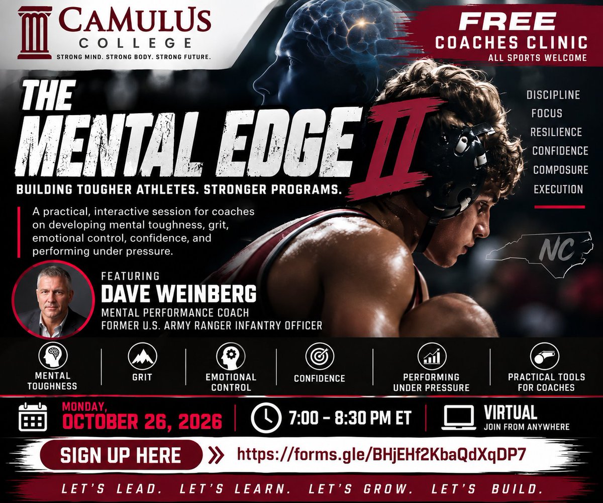 CamulusPrepGrad's tweet photo. THE MENTAL EDGE II
FREE virtual clinic for coaches across ALL sports.
Mental toughness • Confidence • Emotional control • Grit• Pressure
Oct. 26 | 7–8:30 PM ET
Dave Weinberg
Register: https://t.co/cuMckCnZl7
Train the mind. Elevate the program.
#TheMentalEdge #CamulusCollege https://t.co/s58o3lNiz9