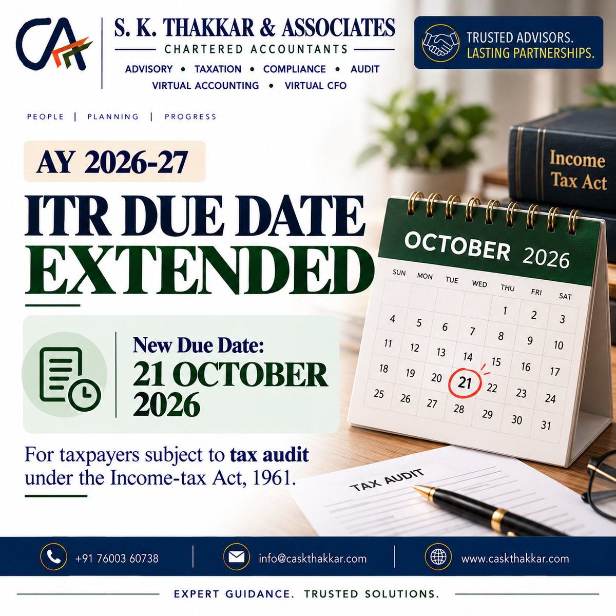 thakkarsagar's tweet photo. AY 2026–27 ITR Due Date Extended!
For specified tax-audit cases, the new due date is 21 October 2026. 📅
#ITR #IncomeTax #TaxAudit #CBDT #SKThakkar https://t.co/yGUL6pjSu1