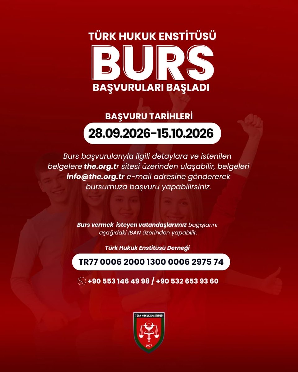 the_denizli's tweet photo. Türk Hukuk Enstitüsü Burs Başvuruları başladı. 

Başvuru Tarihleri: 28.09.2026-15.10.2026

Burs başvurularıyla ilgili detaylara ve istenilen belgelere https://t.co/17FYOXodWL sitesi üzerinden ulaşabilir, info@the.org.tr e-mail adresine göndererek bursumuza başvuru yapabilirsiniz. https://t.co/Ftl2BINYkz