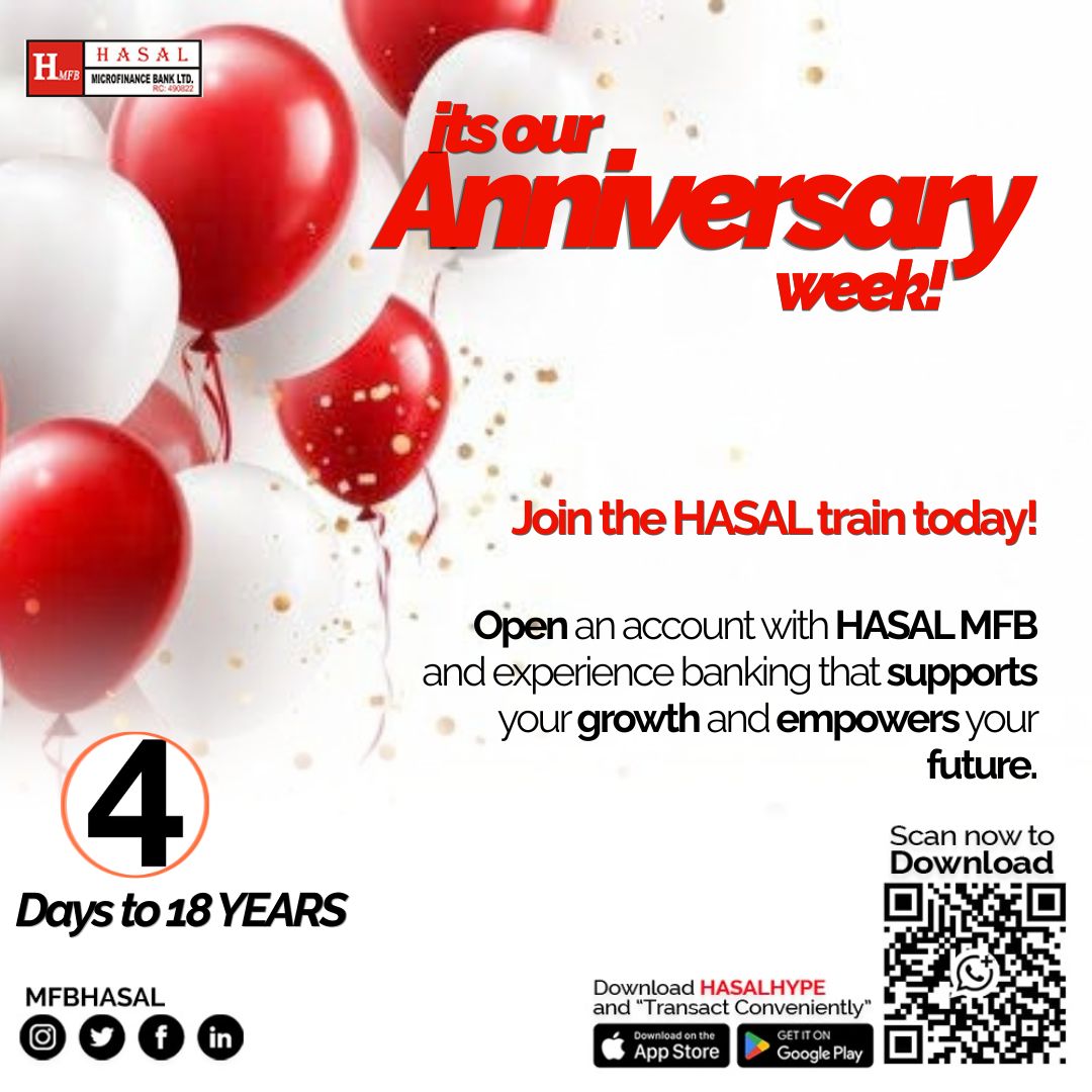 MfbHASAL's tweet photo. 4 DAYS TO 18 YEARS!
For 18 years, HASAL MFB has been touching lives for good.
Open an account today and experience banking that supports your growth and empowers your future.
#HASAL18 #HASALMFB #4DaysTo18 #WeTouchYourLifeForGood https://t.co/RAoXEFfluB