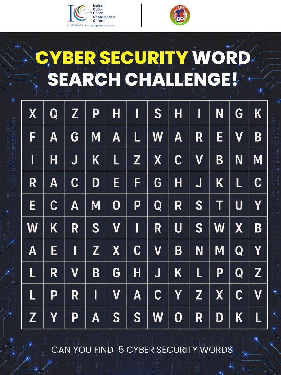 Cyberdost's tweet photo. Think you’re cyber aware? Prove it.

There are 5 cybersecurity terms hidden in this word search.

Take a closer look, spot the words, and comment all 5 answers below.

#CyberDost #CyberAwareness #CyberSecurity #CyberSafety #CyberQuiz https://t.co/v8eHkkJSii