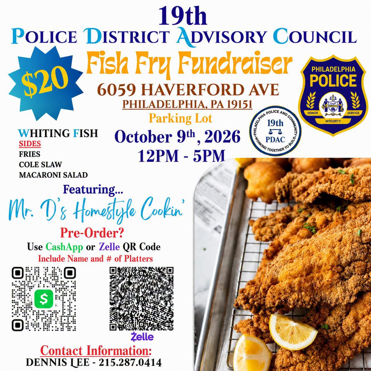 PPD19Dist's tweet photo. 🐟 Join the 19th Police District for our Fish Fry on October 9th! Come out, enjoy some great food, connect with your neighbors, and spend time with members of the 19th District. We! hope to see you there! https://t.co/9TyHmxbY71
