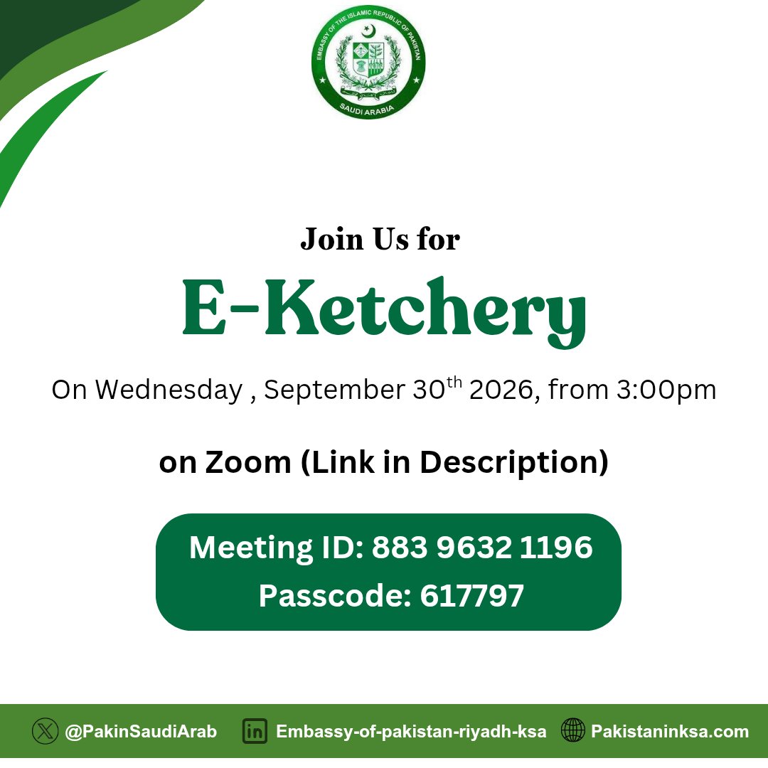 PakinSaudiArab's tweet photo. 📣 Embassy of Pakistan, Riyadh is inviting you to participate in the E- Kechehry meeting on 30th  September, from 1500 https://t.co/7truvKpqc6 https://t.co/rs6sjl2tts