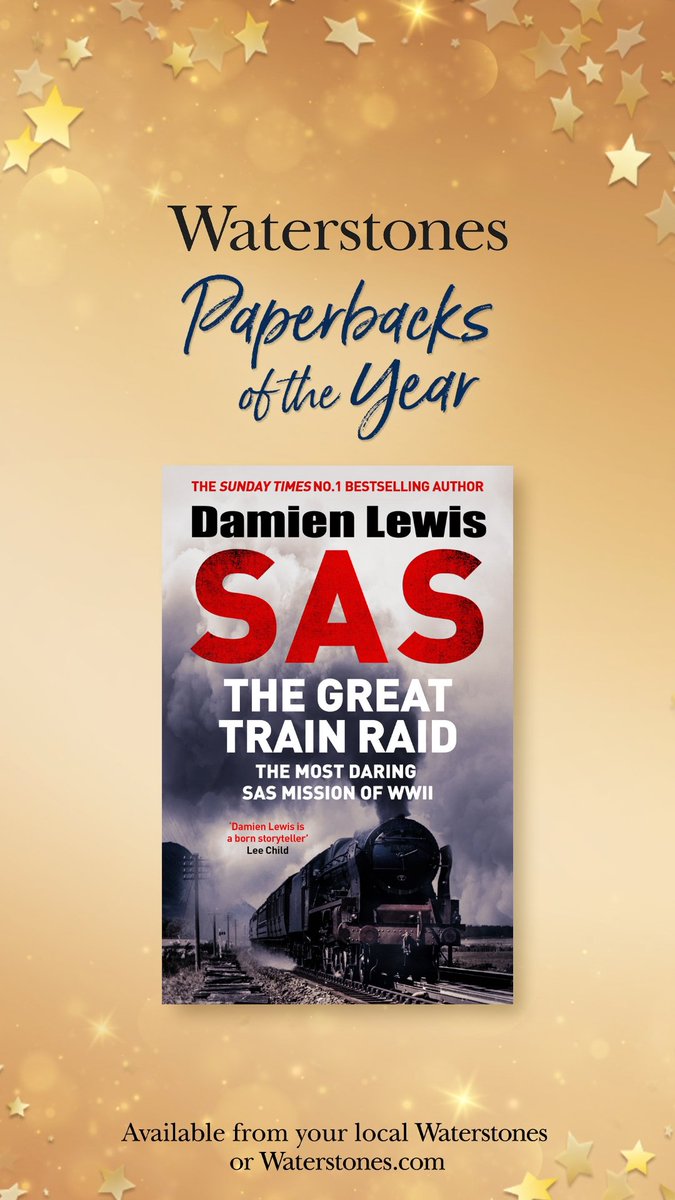 authordlewis's tweet photo. Very, very pleased to announce that my book, SAS The Great Train Raid, has been chosen as a Waterstones Paperback of the Year. Retweet if you agree! 
Here is a link to order: https://t.co/o6c38iWcVr https://t.co/zfvRaAjY4r